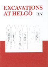Excavations at Helgö. 15, Weapon investigations Helgö and the Swedish hinterland