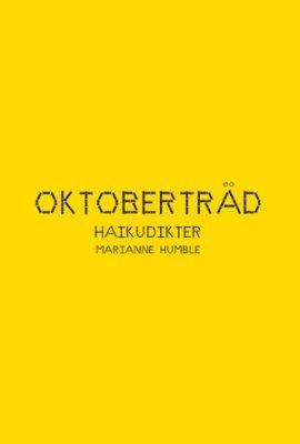 Oktoberträd : haikudikter