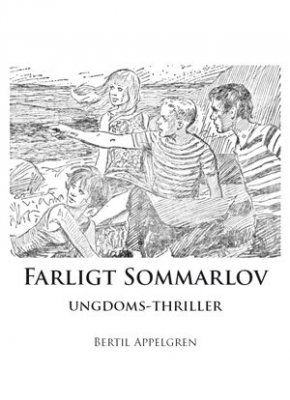 Farligt sommarlov