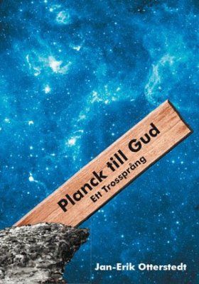 Planck till Gud : ett trossprång