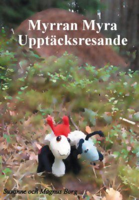 Myrran Myra : upptäcksresande