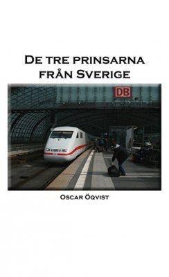De tre prinsarna från Sverige