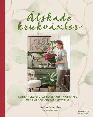 Älskade krukväxter