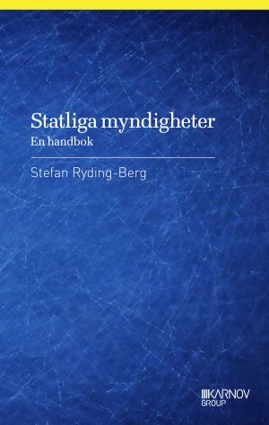 Statliga myndigheter : en handbok