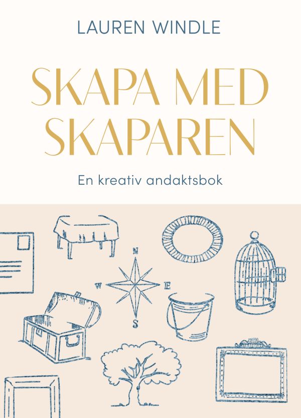 Skapa med skaparen: en kreativ andaktsbok