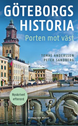 Göteborgs historia : porten mot väst