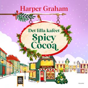 Det lilla kafeét Spicy Cocoa