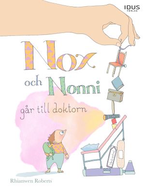 Nox och Nonni går till doktorn