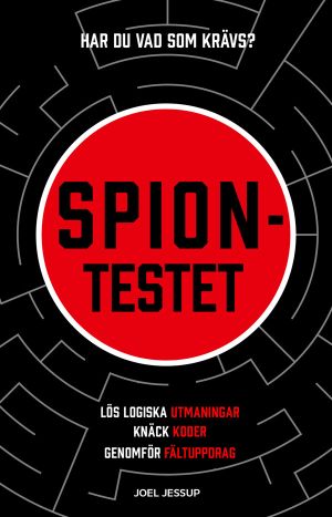 Spiontestet: Lös logiska utmaningar, knäck koder, genomför fältuppdrag