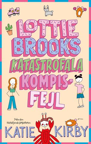 Lottie Brooks katastrofala kompisfejl