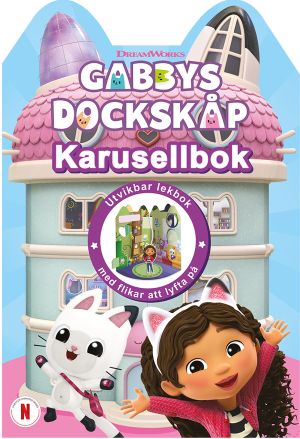 Gabbys dockskåp: Karusellbok