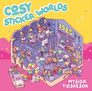 Cosy sticker worlds: Mysiga tidsresor