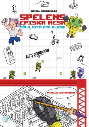 Spelens episka resa - målarbok