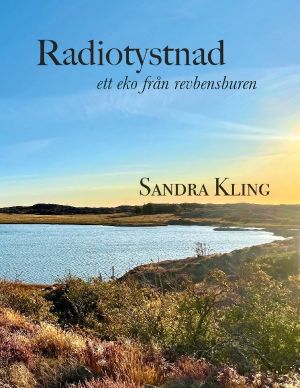 Radiotystnad : ett eko från revbensburen
