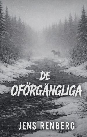 De oförgängliga