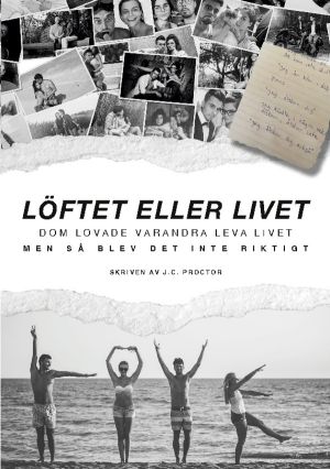 Löftet eller Livet
