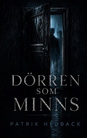 Dörren som minns