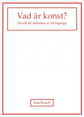 Vad är konst? : försök till definition av ett begrepp