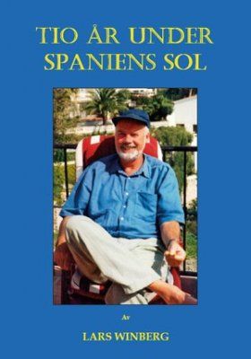 Tio år under Spaniens sol