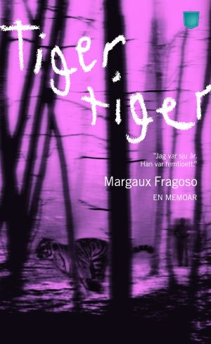 Tiger, tiger