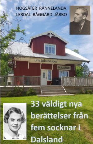 33 väldigt nya  berättelser från 5 socknar i Dalsland
