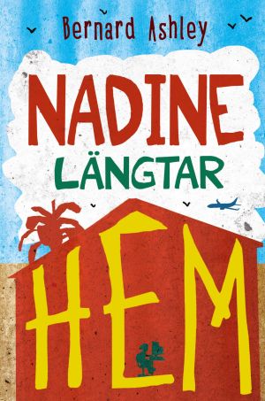 Nadine längtar hem