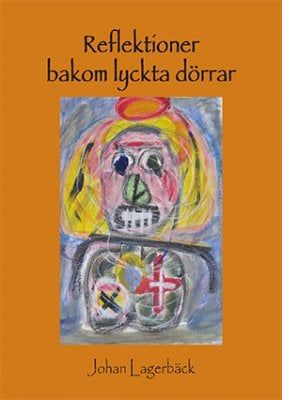 Reflektioner bakom lyckta dörrar