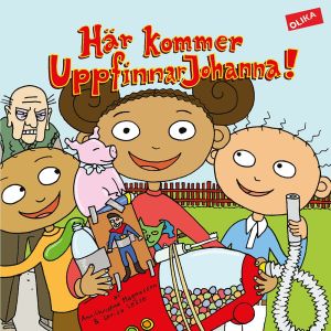 Här kommer UppfinnarJohanna!
