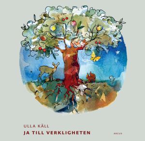 Ja till verkligheten