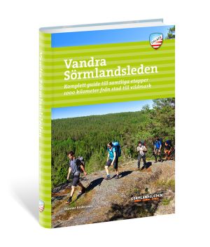 Vandra Sörmlandsleden : komplett guide till samtliga etapper 1000 kilometer