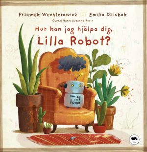 Hur kan jag hjälpa dig, Lilla Robot?