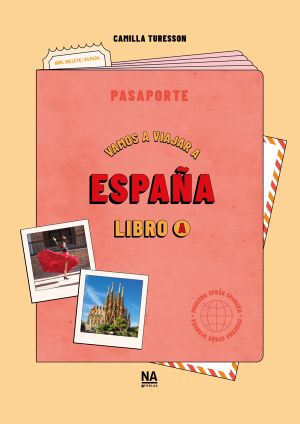 Vamos a viajar a España - Libro A