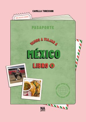Vamos a viajar a México   Libro B