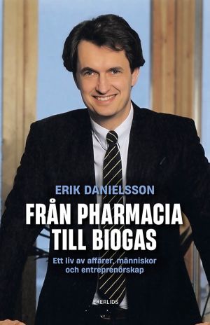 Från Pharmacia till Biogas