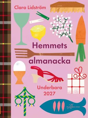 Hemmets almanacka: Underbara 2027