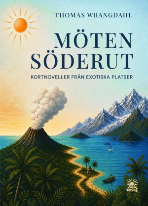 Möten söderut