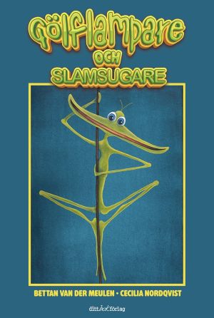 Gölflampare och slamsugare
