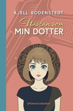 Nästan som min dotter