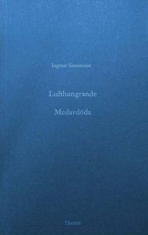 Lufthungrande : Medavdöda