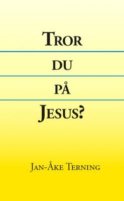 Tror du på Jesus?
