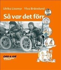 Så var det förr