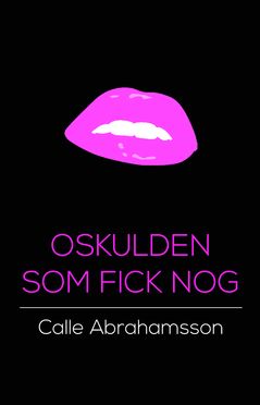 Oskulden som fick nog