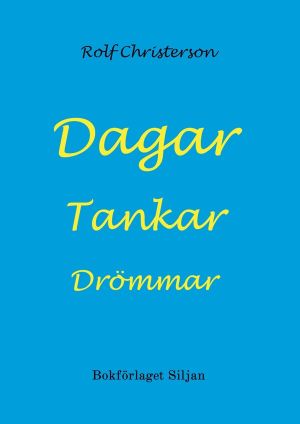 Dagar  Tankar  Drömmar