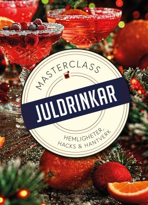 Masterclass: Juldrinkar