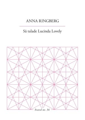 Så talade Lucinda Lovely