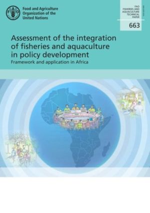 Assessment of the integration of fisheries and aquaculture in policy develo