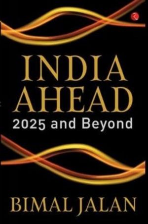 Buy India Ahead - 2025 and Beyond