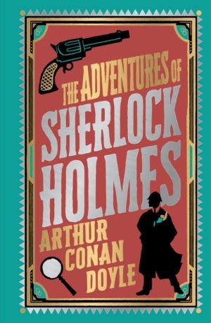 The Adventures of Sherlock Holmes (Deluxe Hardbound Edition)