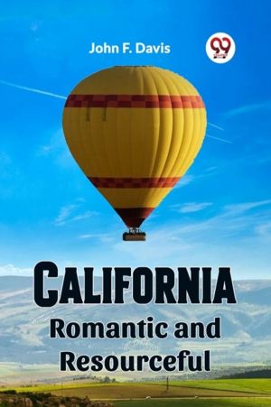 California Romantic and Resourceful