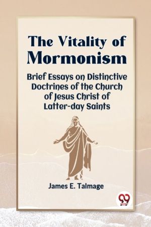 The Vitality Of Mormonism